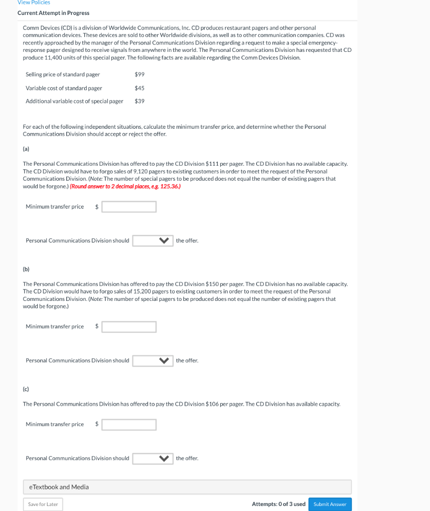 View Policies Current Attempt in Progress Comm Devices (CD) is a