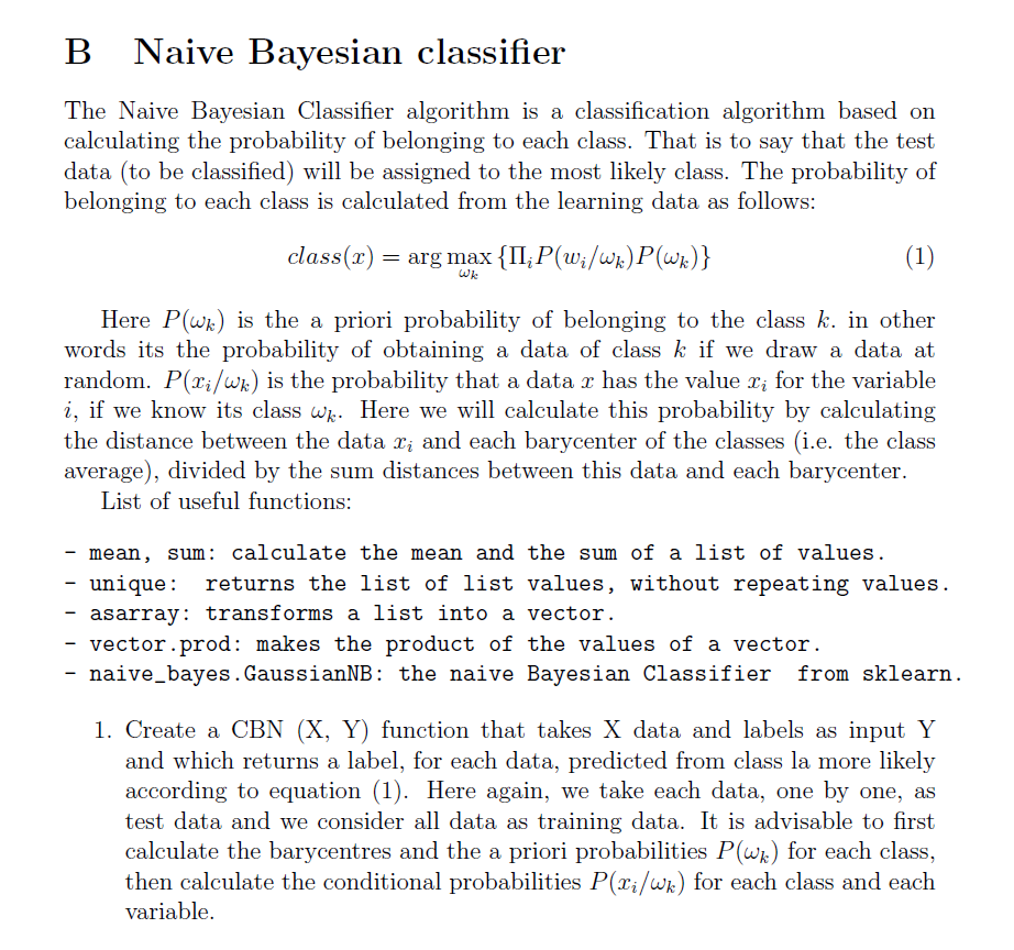  B Naive Bayesian classifier The Naive Bayesian Classifier algorithm is a