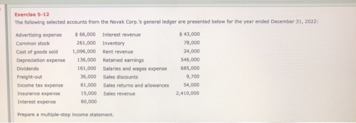  Income statement for Novak Corp with the given information. Exercise 5-12