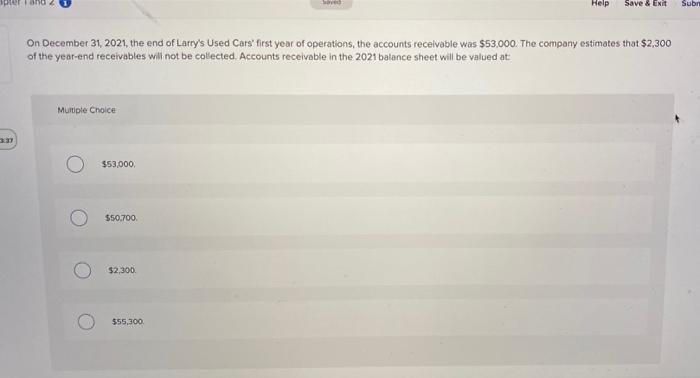  Help Save & Exit Sub On December 31, 2021, the end