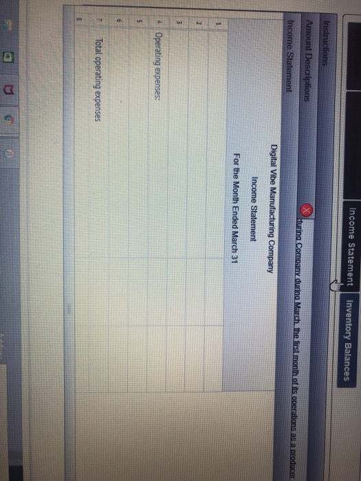 Statement Inventory Balances Instructions The following events took place for Digital Vibe