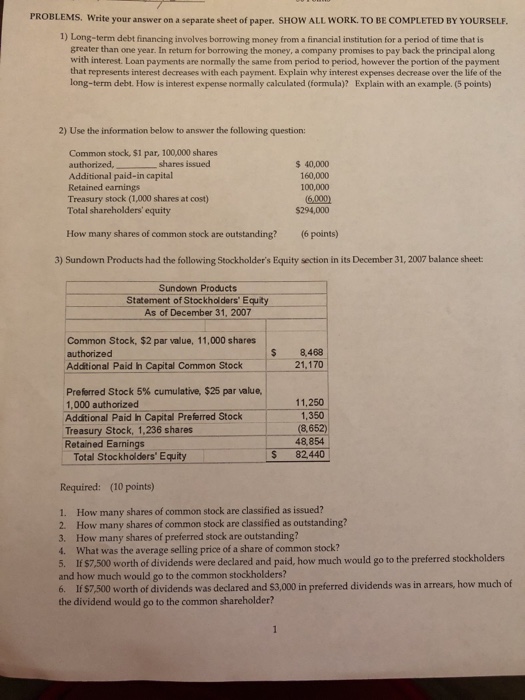  PROBLEMS. Write your answer on a separate sheet of paper. SHOW