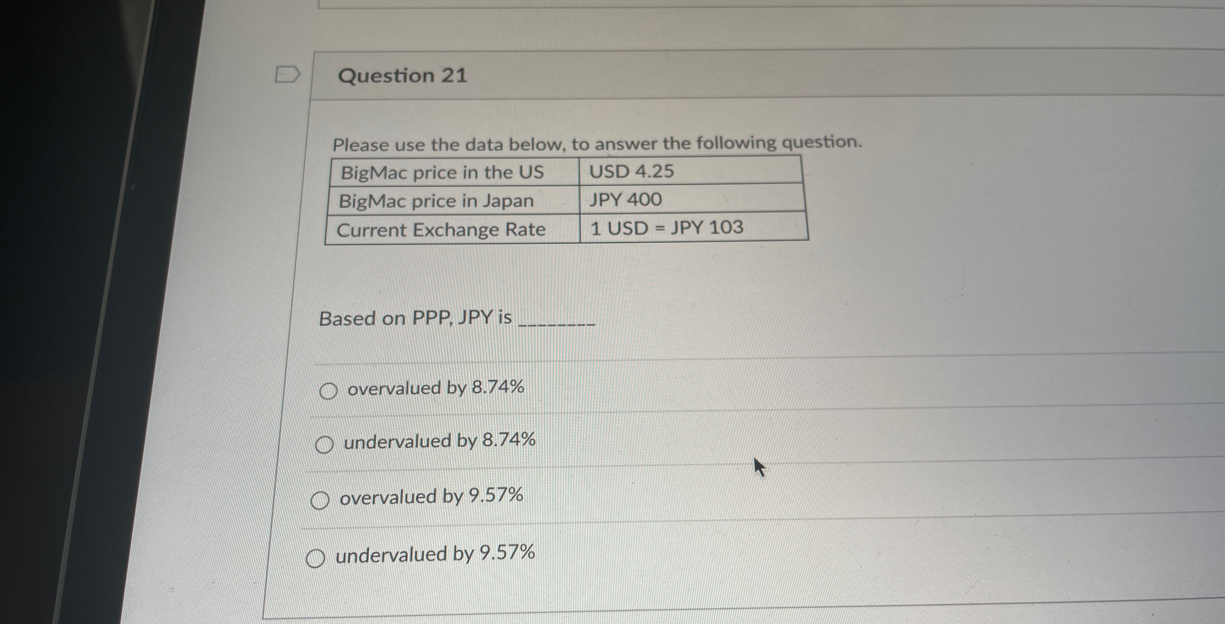  Question 21 Please use the data below, to answer the following