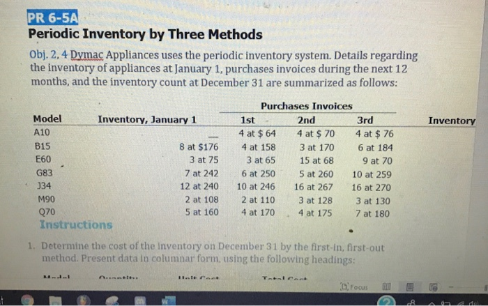  PR 6-5A Periodic Inventory by Three Methods Obj. 2, 4 Dymac