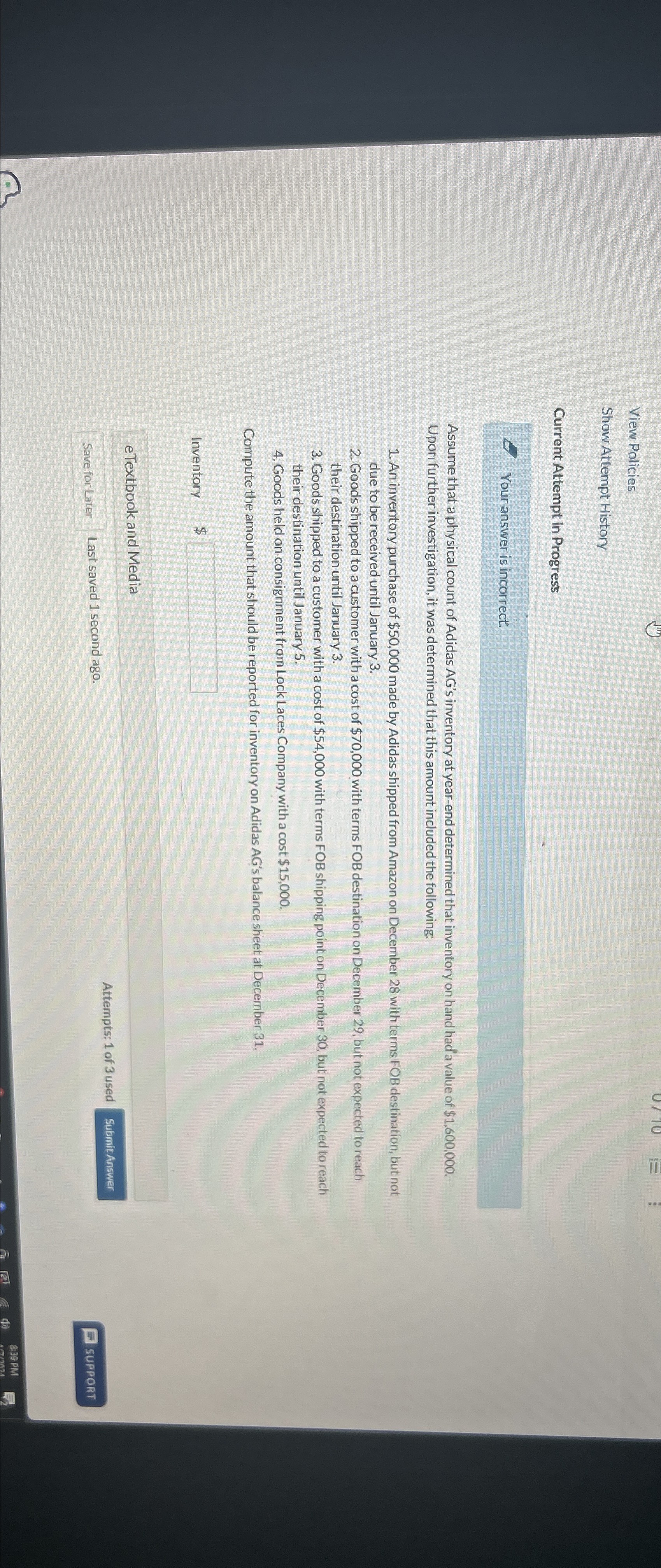  View Policies Show Attempt History Current Attempt in Progress Your answer