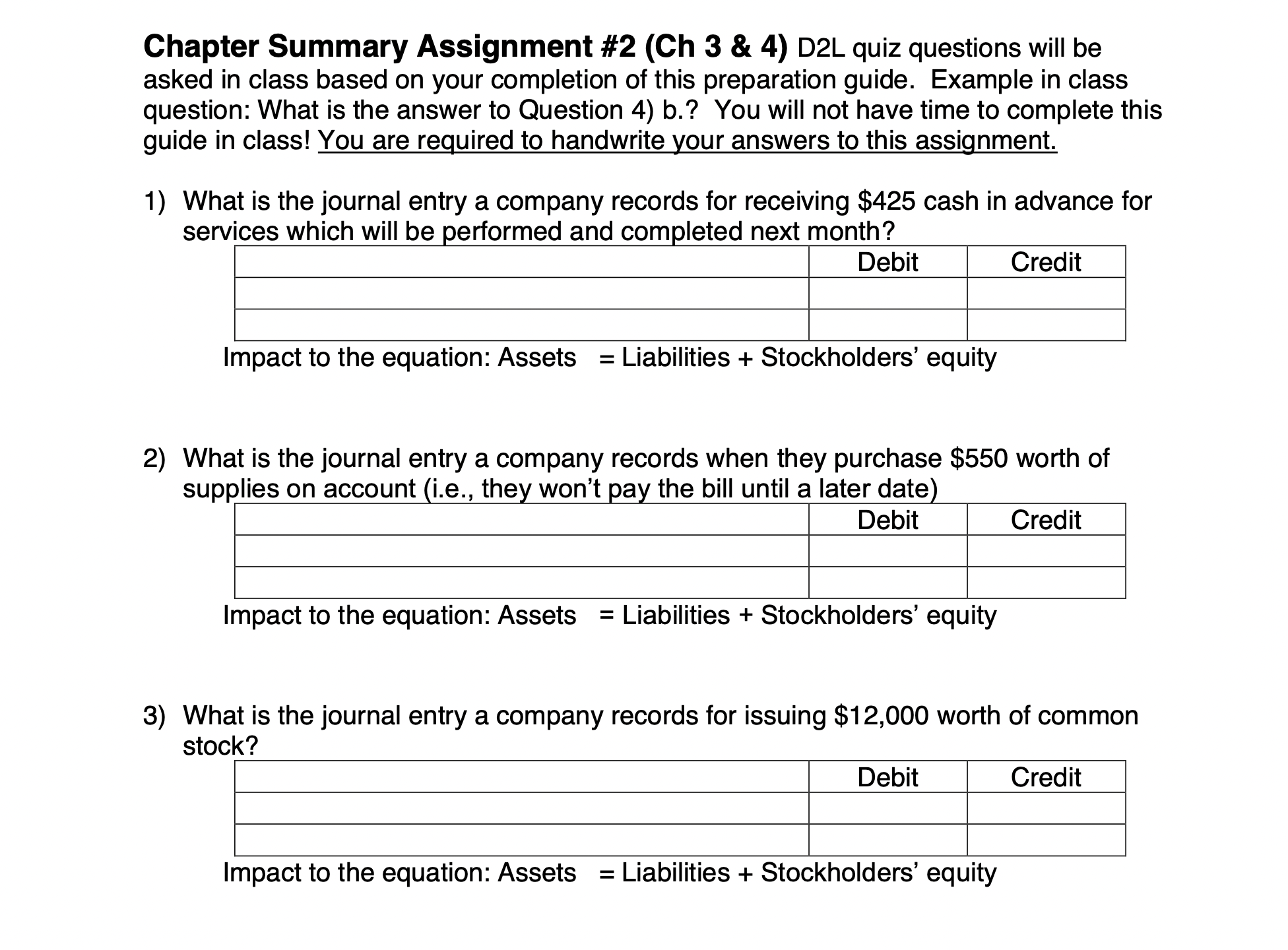 Chapter Summary Assignment \#2 (Ch 3 \& 4) D2L quiz questions