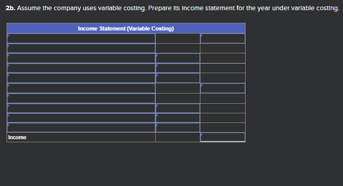 Exercise 6-3 (Algo) Income statement under absorption costing and variable costing LO