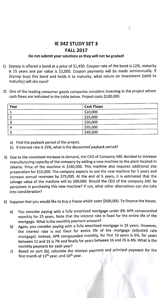  IE 342 STUDY SET 3 FALL 2017 Do not submit your