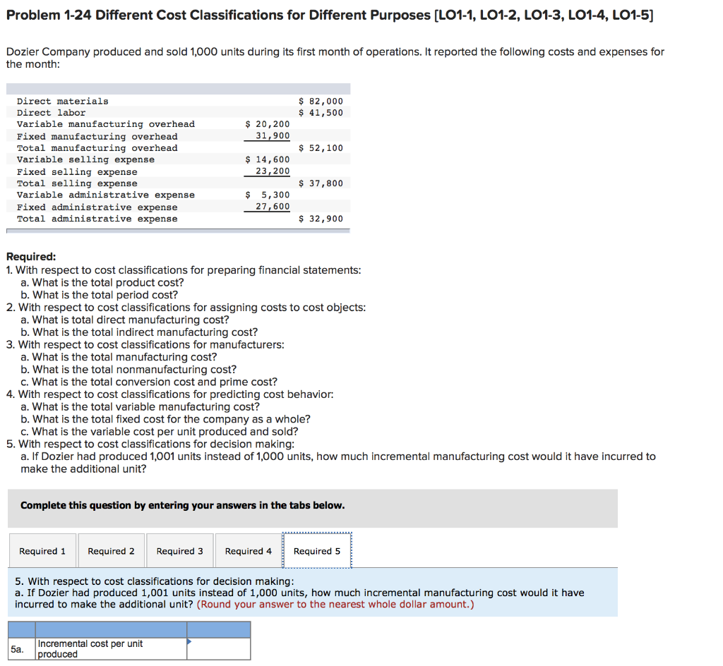 plzz help Problem 1-24 Different Cost Classifications for Different Purposes [LO1-1, LO1-2,