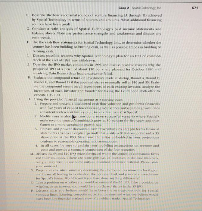  Case 2 Spatial Techrology, Inc F. Describe the four succcssful rounds