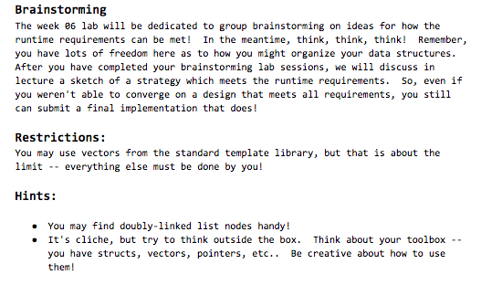 data members here! * (you should have NO PUBLIC data members! *