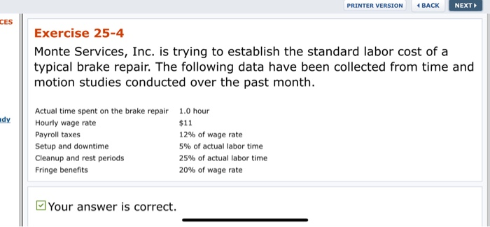  PRINTER VERSION BACK NEXT CES Exercise 25-4 Monte Services, Inc. is