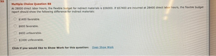  Multiple Choice Question 88 At 28000 direct labor hours, the flexible