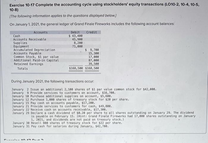  Exercise 1017 Complete the accounting cycle using stockholders' equity transactions (