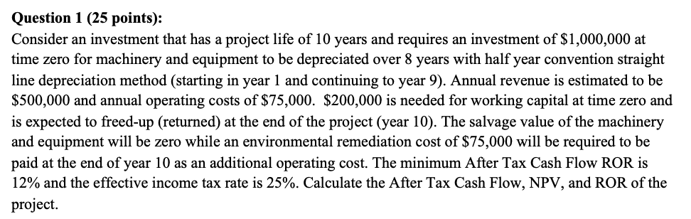 How do you do this in Excel? Question 1 (25 points): Consider