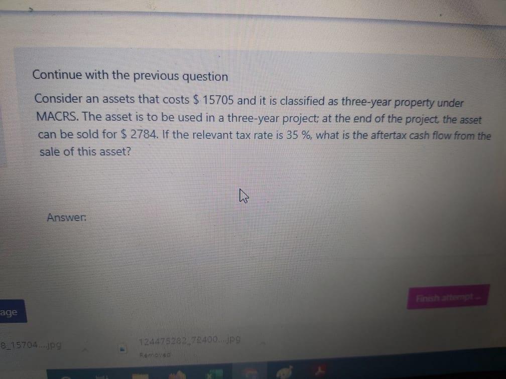 Continue with the previous question Consider an assets that costs $