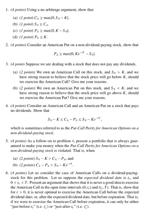  1. (4 points) Using a no-arbitrage argument, show that (a) (