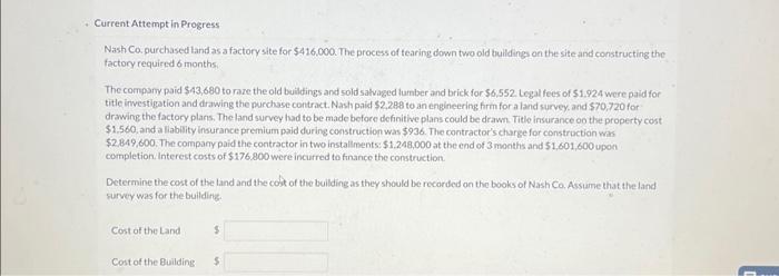 please help me answer this Nash Ca. purchased land as a factory