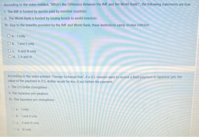  According to the video entitled, 'What's the Difference Between the IMF