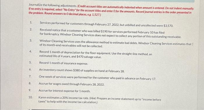 and 16-20). 25 Collected \$2,350 cash from customers billed on February 16.