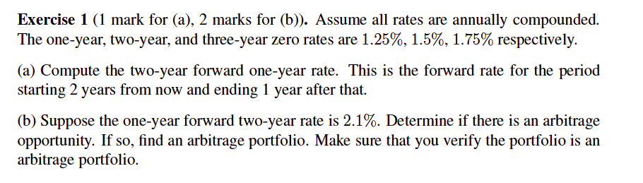 Quantitative Finance Exercise 1 (1 mark for (a), 2 marks for (b).