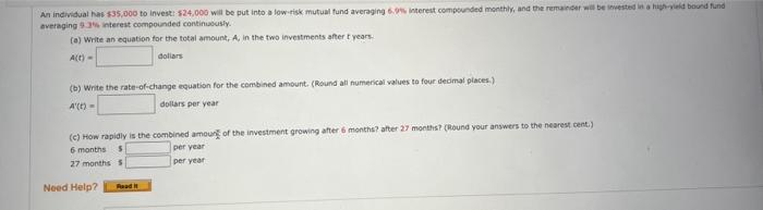 averaging 9.35 interest compounded continususly. (a) Write an equation for the