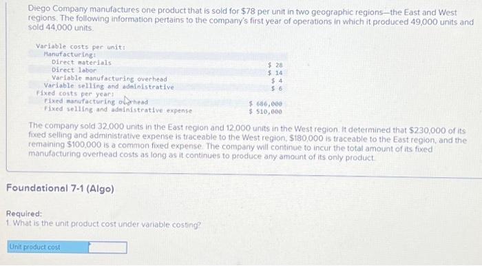 please help, i will hit thumbs up!! thank you! Diego Company manufactures