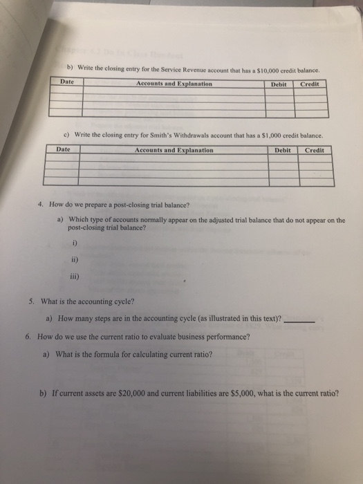  Need help with these questions b) Write the closing entry for
