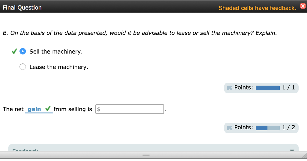 $110,700) for $224,600, less a 4% brokerage commission. Alternatively, the machinery can
