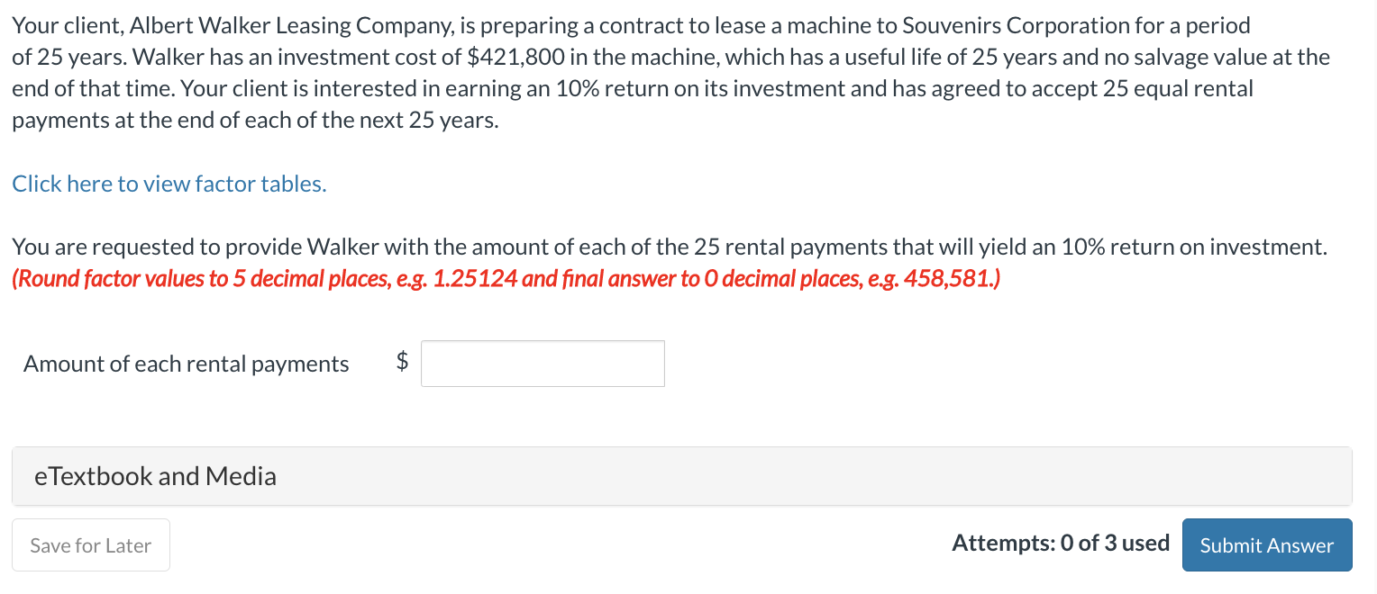 Your client, Albert Walker Leasing Company, is preparing a contract to
