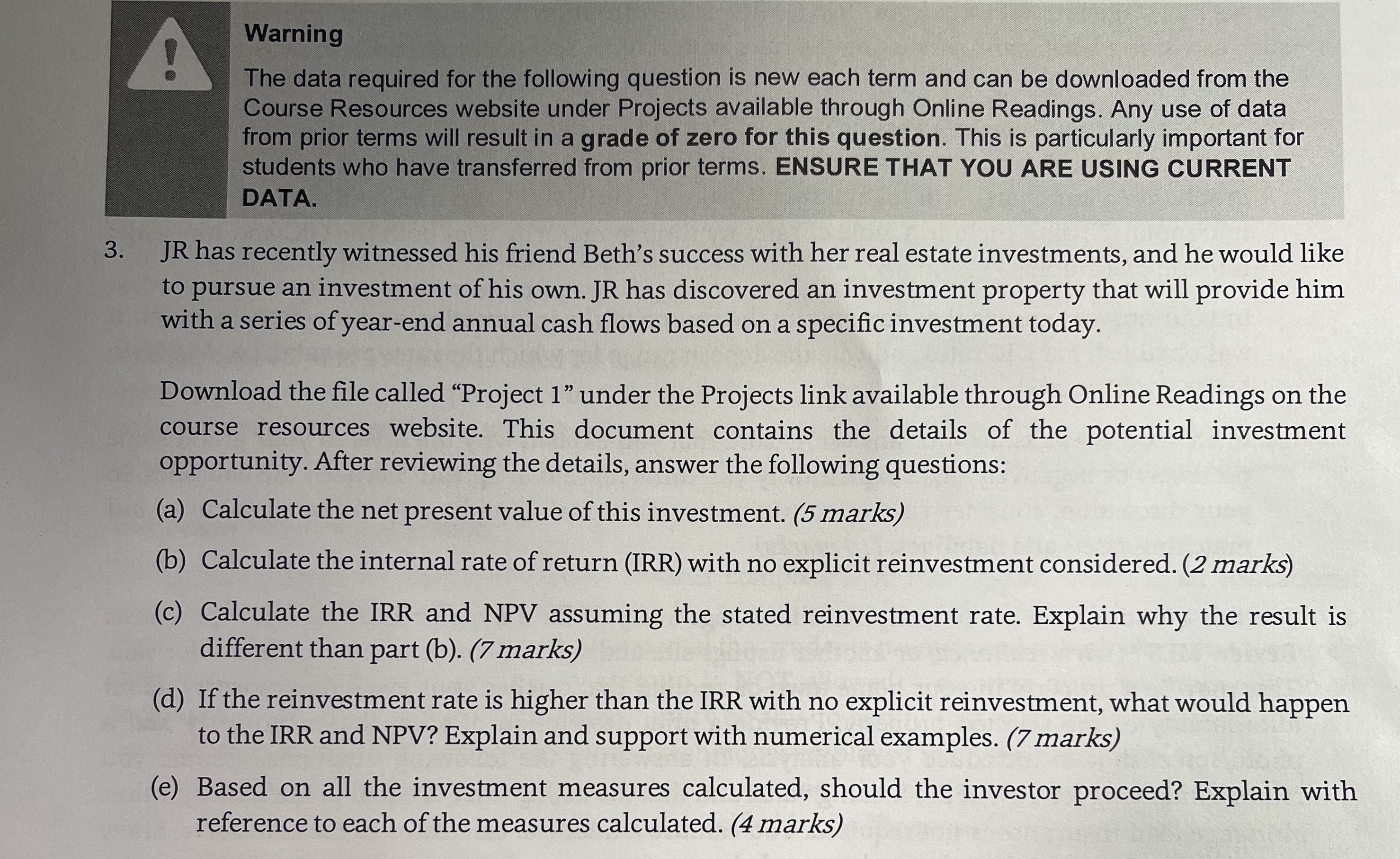 term and can be downloaded from the Course Resources website under Projects