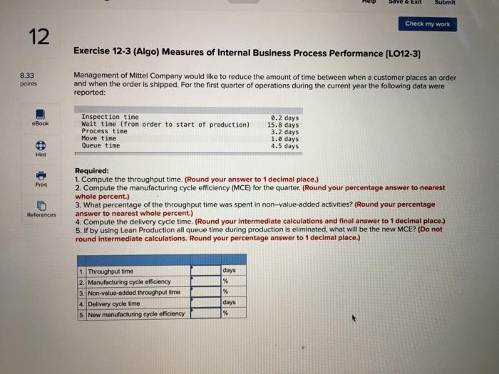  Save & Exit Submit Check my work 12 Exercise 12-3 (Algo)