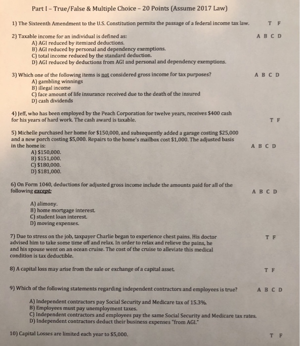  Part I - True/False & Multiple Choice - 20 Points (Assume
