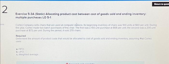  2 pints Exercise 5-3A (Static) Allocating product cost between cost of