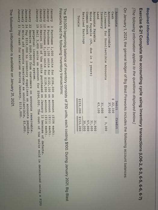  Required information Exercise 6-21 Complete the accounting cycle using inventory transactions