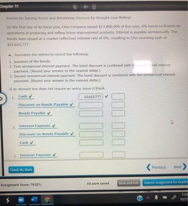  Chapter 11 Entries for Issuing Bonds and Amortizing Discount by Straight-Line