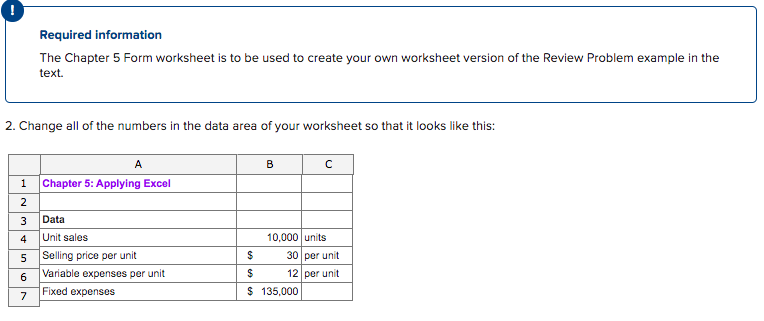 ! Required information The Chapter 5 Form worksheet is to be