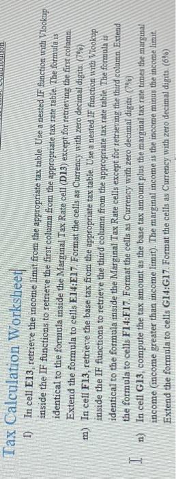 EXCEL HELP Ix Calculation Worksheet 1) In cell E13, retriete the income