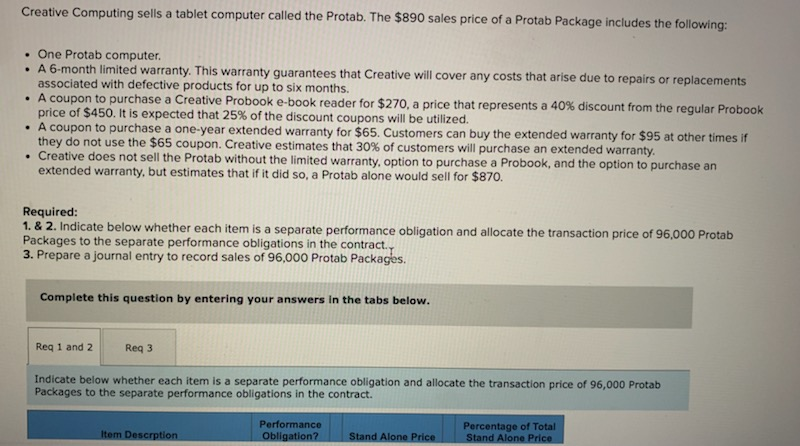  Creative Computing sells a tablet computer called the Protab. The $890