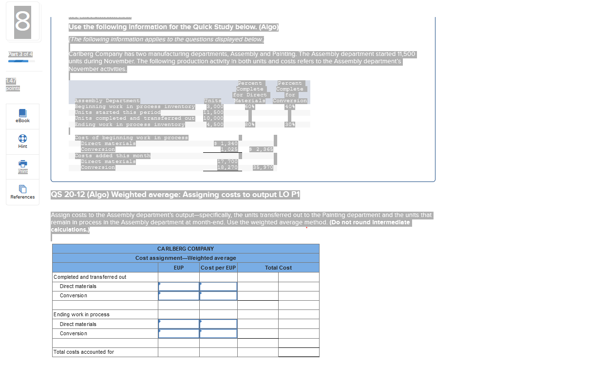  8 Use the following Information for the Quick Study below. (Algo)