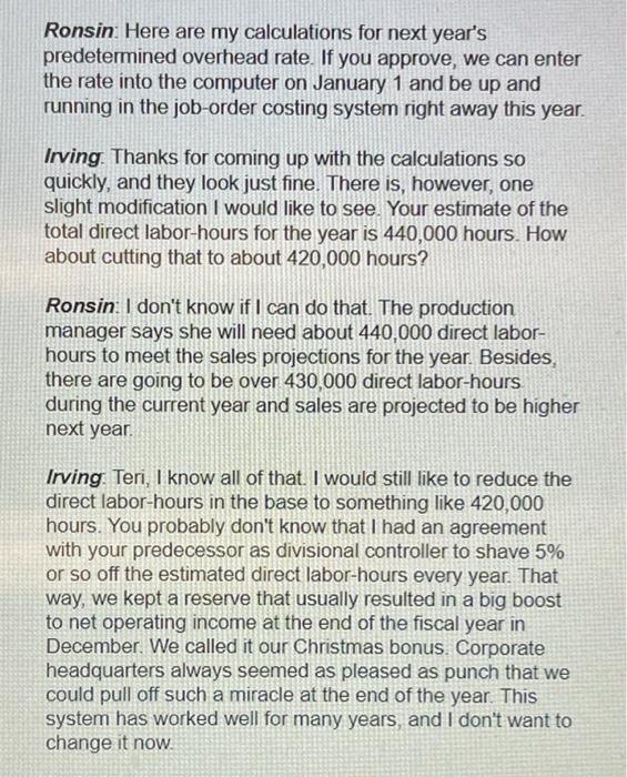 dilemma: 12 Terri Ronsin had recently been transferred to the Home Security
