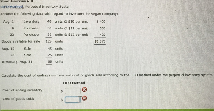  Short Exercise 6-9 LIFO Method; Perpetual Inventory System Assume the following