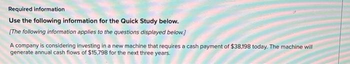  Required information Use the following information for the Quick Study below.