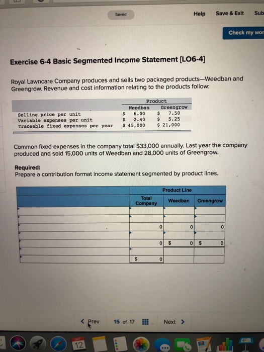  Saved Help Save & Exlt Sub Check my wor Exercise 6-4