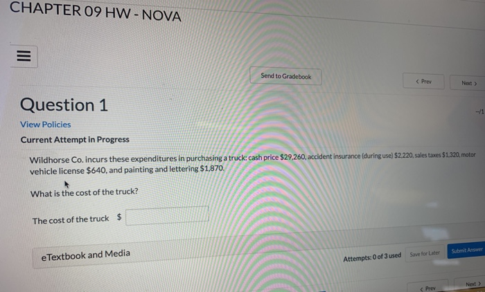  CHAPTER 09 HW - NOVA Send to Gradebook Question 1 View