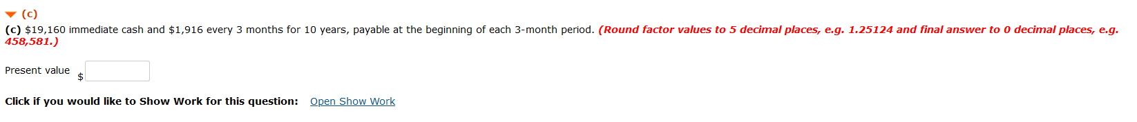 can choose any one of the following four options. Money is worth