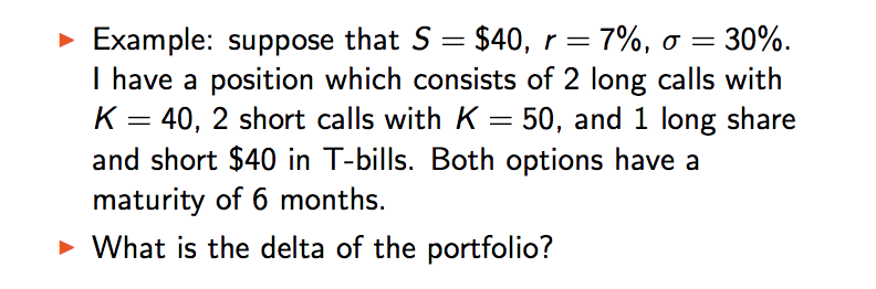  Example: suppose that S = $40, r-796, 30% I have a