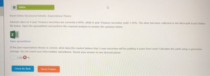  Video Excel Online Structured Activity: Expectations Theory Interest rates on 4