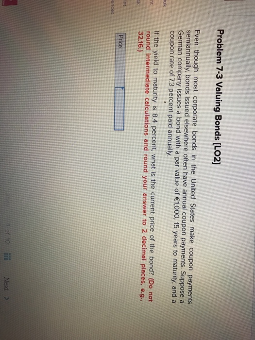  Problem 7-3 Valuing Bonds [LO2] Even though most corporate bonds in
