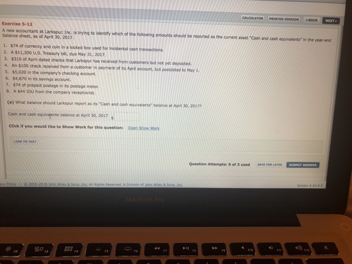  CALCULATOR PRINTER VERSION BACK NEXT Exercise 5-12 A new a balance
